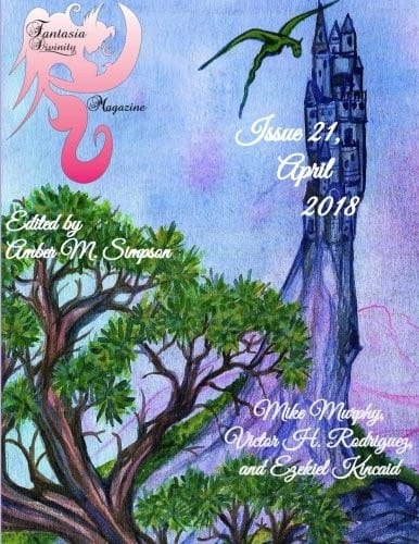 Fantasia Divinity Magazine: Issue 21, April 2018