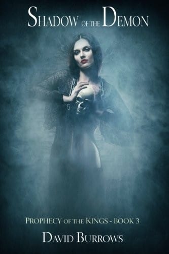 Shadow of the Demon (Prophecy of the Kings) (Volume 3)