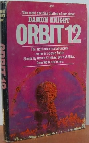 Damon Knight's Orbit 12