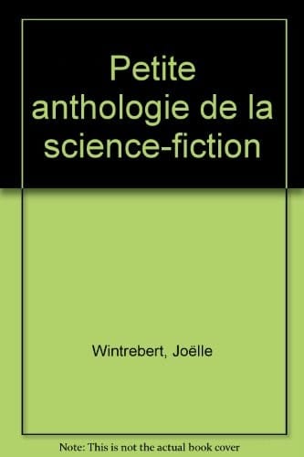 Petite anthologie de la science fiction