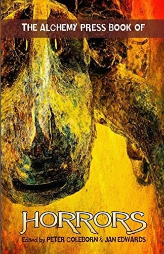 The Alchemy Press Book of Horrors