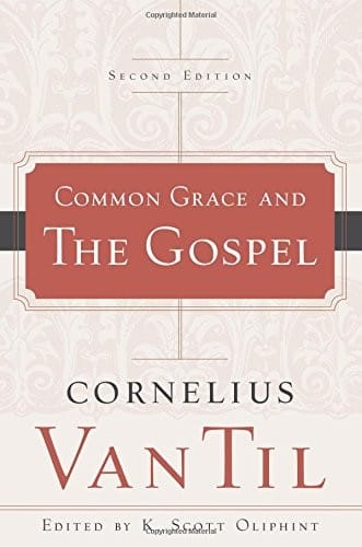 Common Grace and the Gospel