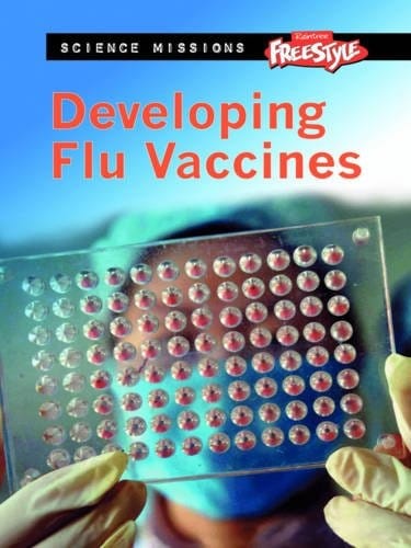 Developing Flu Vaccines (Science Missions)