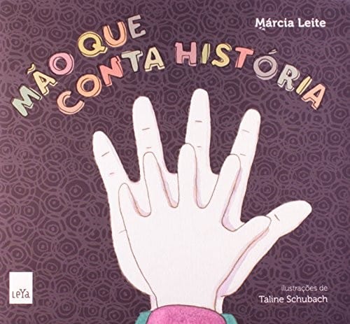 A Mão que Conta a História (Em Portuguese do Brasil)
