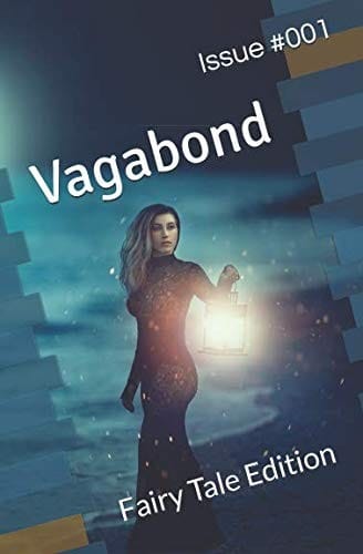 Vagabond 001: Fairy Tale Edition (Vagabond Magazine)