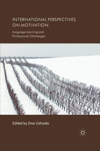 International Perspectives on Motivation: Language Learning and Professional Challenges (International Perspectives on English Language Teaching)