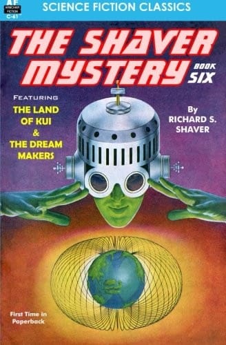 The Shaver Mystery, Book Six