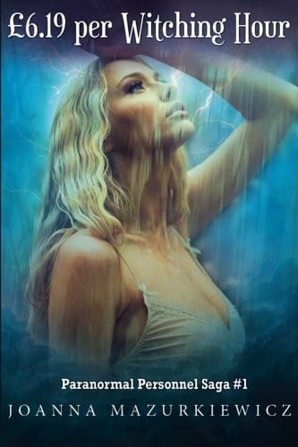 Six pound nineteen per witching hour: Paranormal Personnel Saga #1