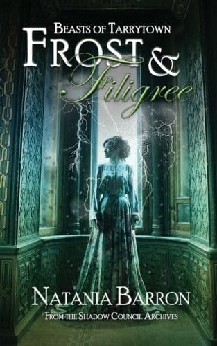 Frost & Filigree (The Shadow Council Archives)