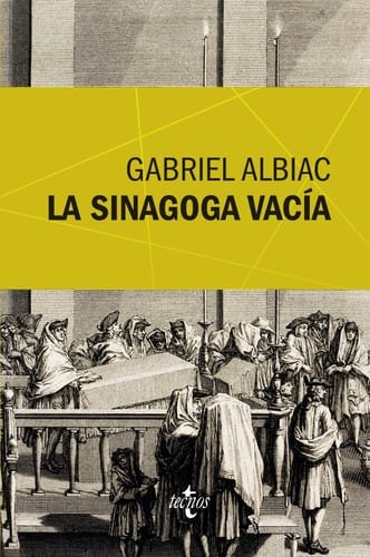 La sinagoga vacia : un estudio de las fuentes marranas del espinosismo