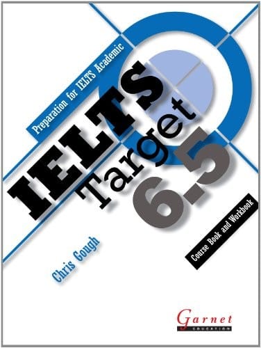 IELTS Target 6.5 - Preparation for IELTS Academic - Combined Course Book and Student Workbook plus Audio DVD