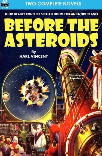 Before the Asteroids & The Sixth Glacier