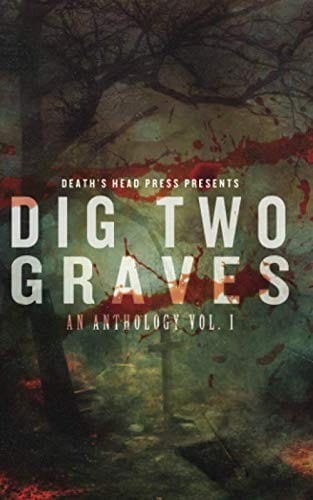 Dig Two Graves