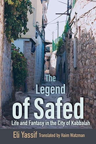 The Legend of Safed