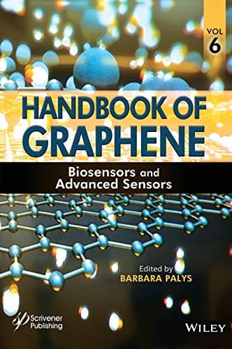 Handbook of Graphene, Volume 6
