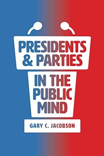 Presidents and Parties in the Public Mind