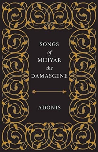 Songs of Mihyar the Damascene