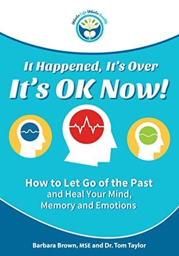 It Happened, It's over, It's OK Now