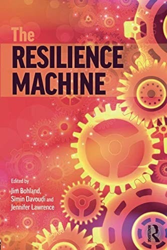 The Resilience Machine