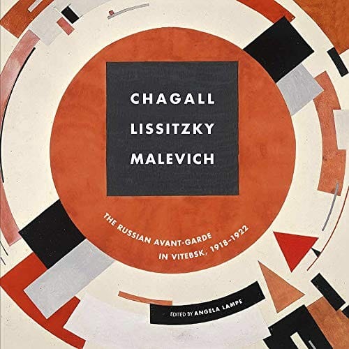 Chagall, Lissitzky, Malevitch