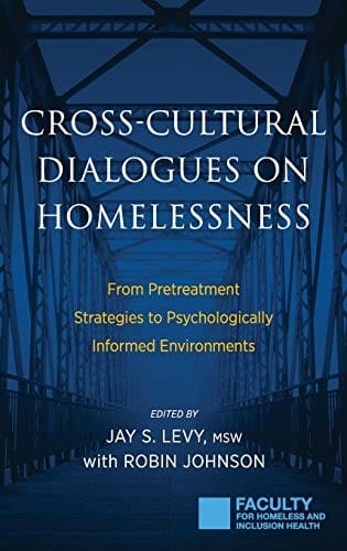 Cross-Cultural Dialogues on Homelessness