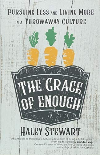 The Grace of Enough