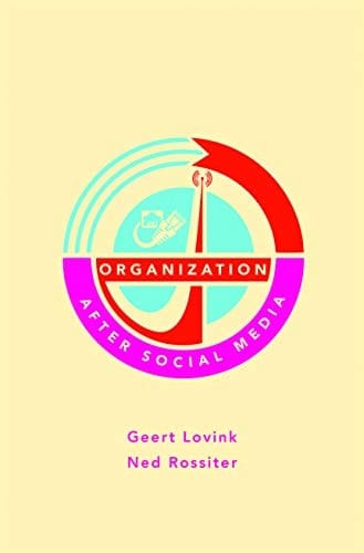 Organization after Social Media