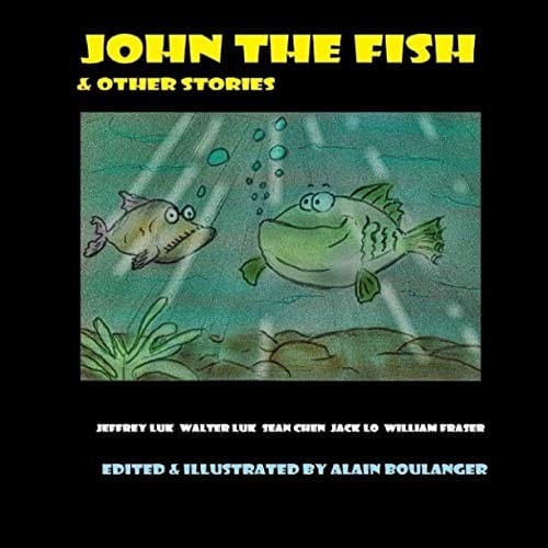 John The Fish & Other Stories