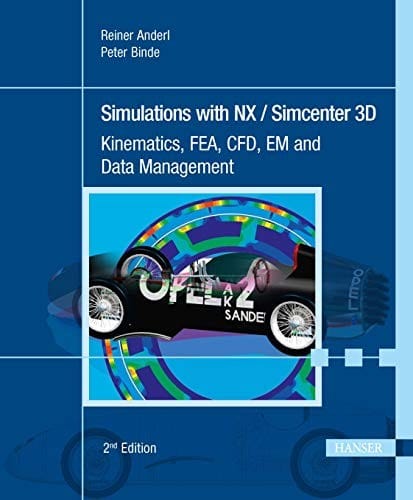 Simulations with NX / Simcenter 3D 2E