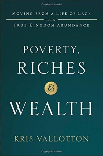 Poverty, Riches and Wealth
