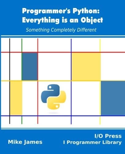 Programmer's Python : Everything is an Object