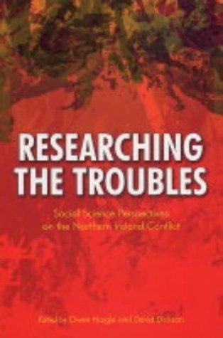 Researching the troubles