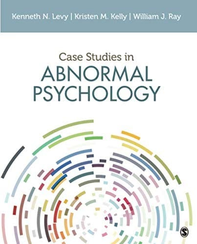 Case Studies in Abnormal Psychology