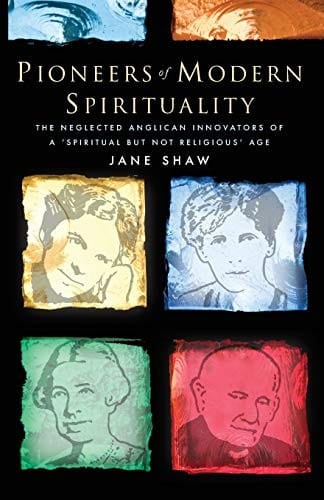 Pioneers of Modern Spirituality