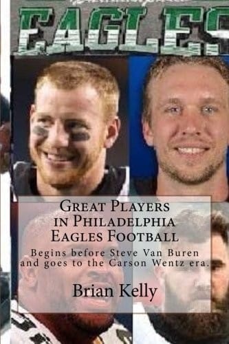 Great Players in Philadelphia Eagles Football