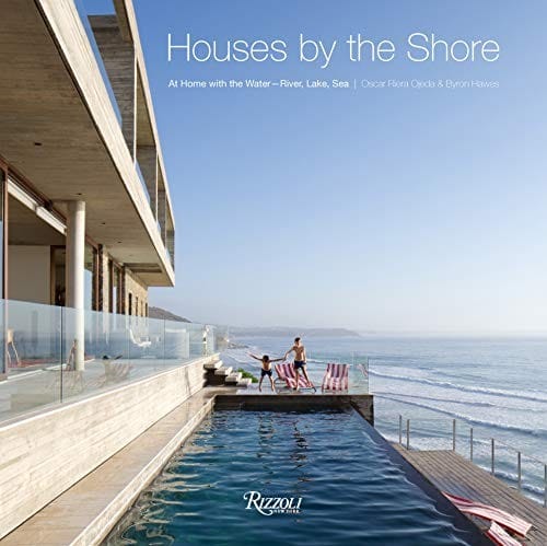 Houses by the Shore : At Home With The Water