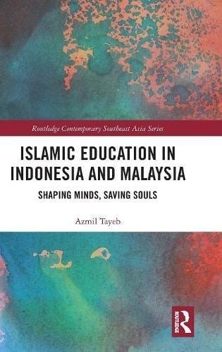 Islamic Education in Indonesia and Malaysia