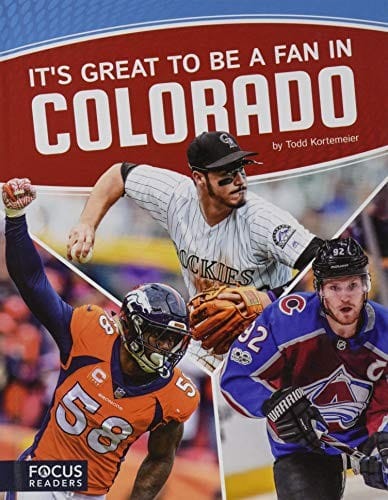 It’s Great to Be a Fan in Colorado