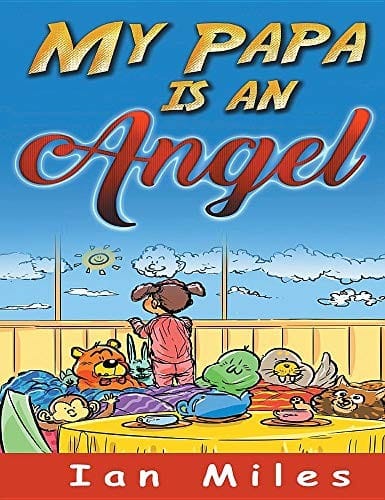 My Papa Is an Angel