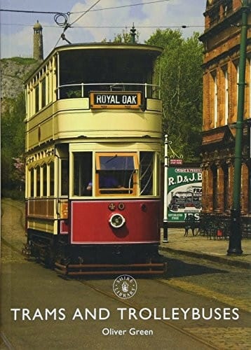 Trams and Trolleybuses