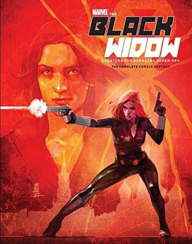 Marvel's The Black Widow : Creating the Avenging Super-Spy