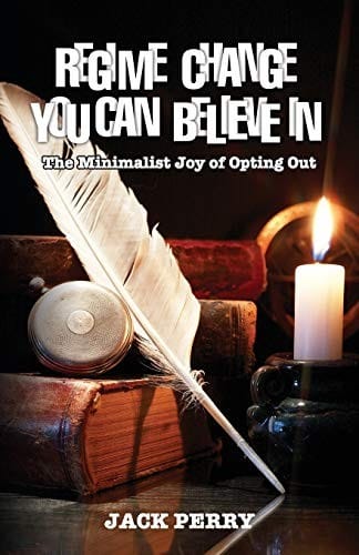 Regime Change You Can Believe in