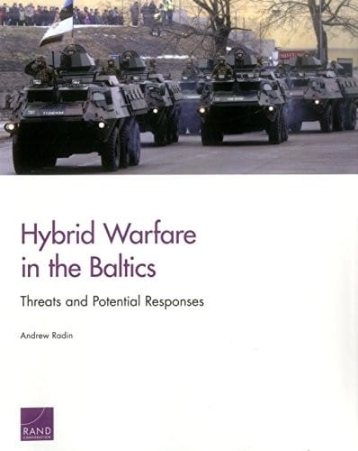 Hybrid Warfare in the Baltics