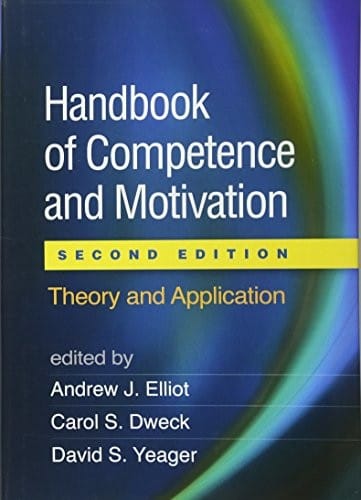 Handbook of Competence and Motivation, Second Edition
