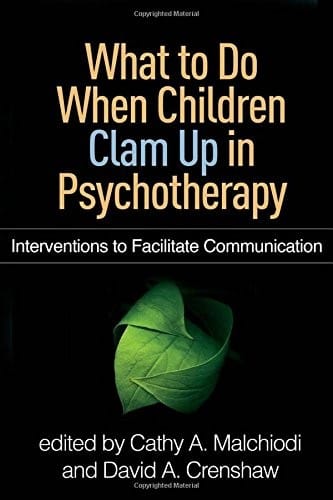 What to Do When Children Clam Up in Psychotherapy