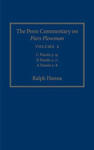 The Penn Commentary on Piers Plowman, Volume 2