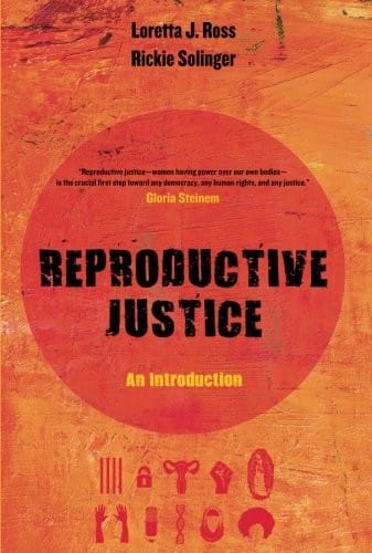 Reproductive Justice
