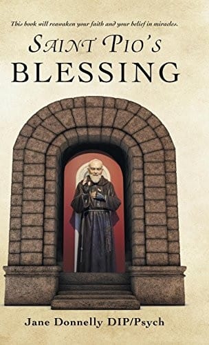 Saint Pio’s Blessing