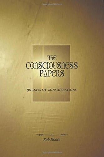 The Consciousness Papers