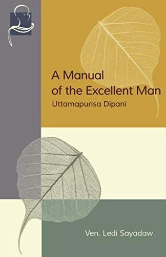 A Manual of the Excellent Man